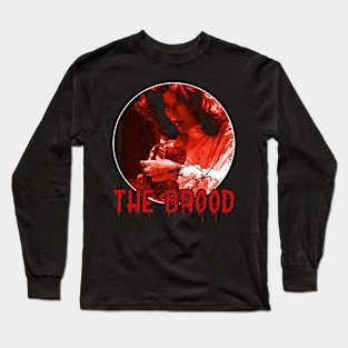 Nightmarish Birth The Brood's Terrifying Legacy Long Sleeve T-Shirt